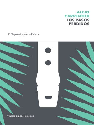 cover image of Los pasos perdidos